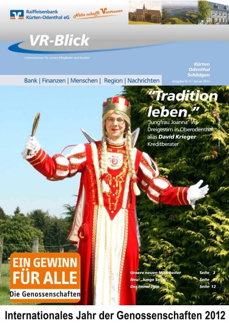 VR-Blick - Ausgabe 5 - Januar 2012 - Raiffeisenbank Kürten ...