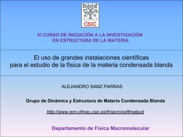 grandes instalaciones cientÃ­ficas - Instituto de Estructura de la Materia