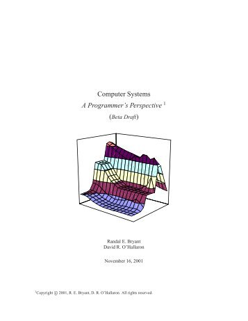 Computer Systems A Programmer's Perspective 1 - CiteSeerX