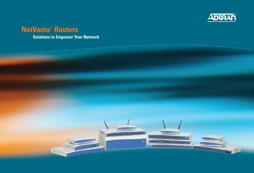 NetVanta Routers Brochure - Telephone Central