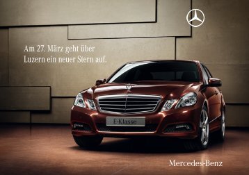 Am 27. MÃ¤rz geht Ã¼ber Luzern ein neuer Stern auf. - Mercedes-Benz ...