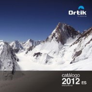 Ortik Catalogue 2012 ES - Ortik - For Alpine Use