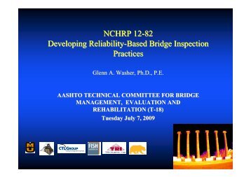 NCHRP 12-82 Developing Reliability-Based Bridge Inspection ...
