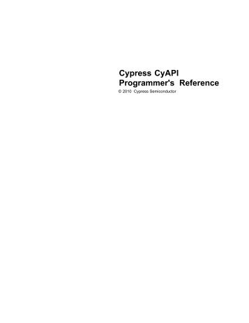 Cypress CyAPI Programmer's Reference - COSMIAC