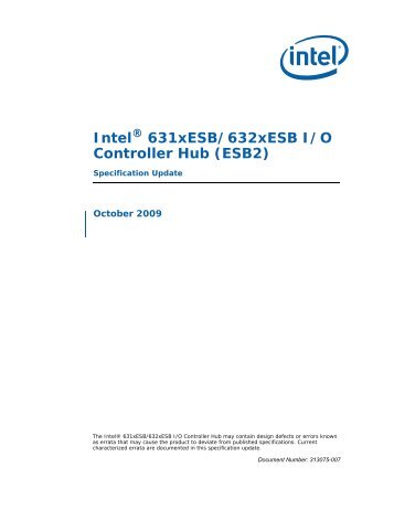 Intel® 631xESB/632xESB I/O Controller Hub (ESB2) Specification ...
