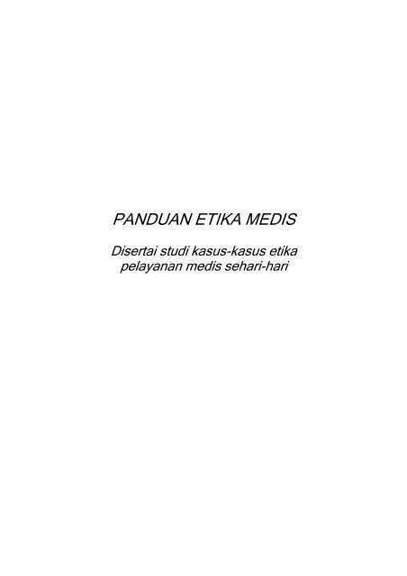 PANDUAN ETIKA MEDIS - World Medical Association