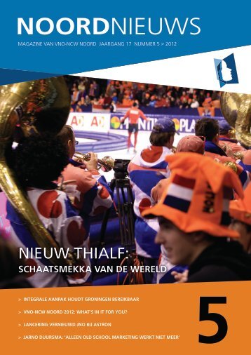 NoordNieuws 5 (2012) - VNO-NCW Noord