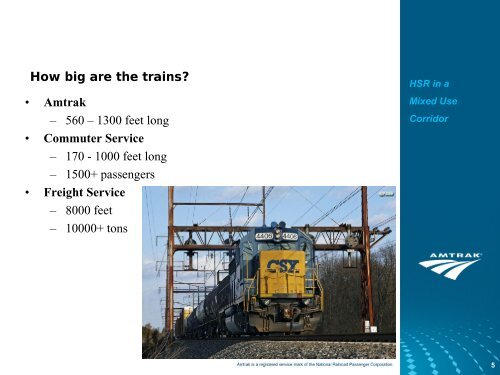 High Speed Rail Operations in a Mixed Use Corridor