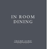 Trump In-Room Menu - Trump Hotel Collection