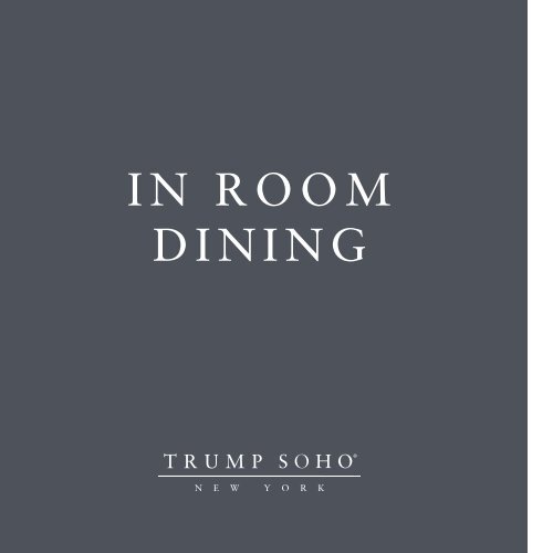 Trump In-Room Menu - Trump Hotel Collection