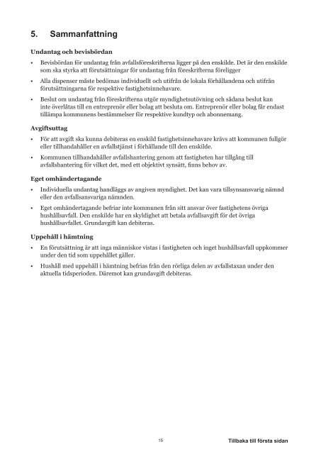 Undantag frÃ¥n kommunala fÃ¶reskrifter - Avfall Sverige
