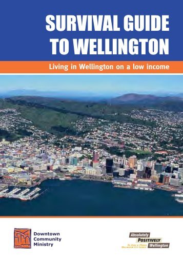 SURVIVAL GUIDE TO WELLINGTON - Wellington City Council