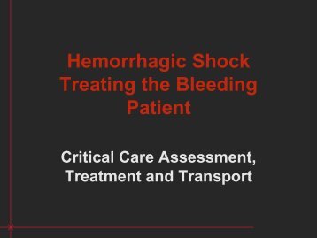 Hemorrhagic Shock Treating the Bleeding Patient - MD Ambulance