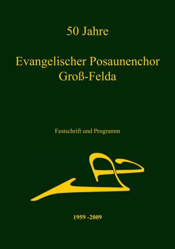 Die Festschrift zum Download - Posaunenchor Feldatal