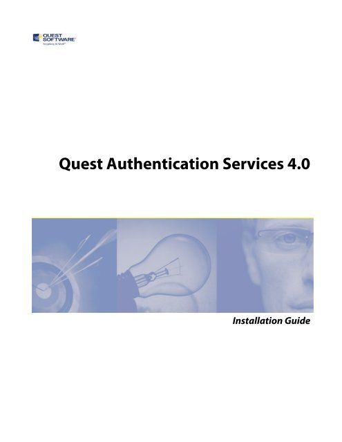 Quest Authentication Services 4.0 Install Guide (pdf) - Quest Software