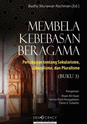 Membela Kebebasan Beragama 3 - Democracy Project