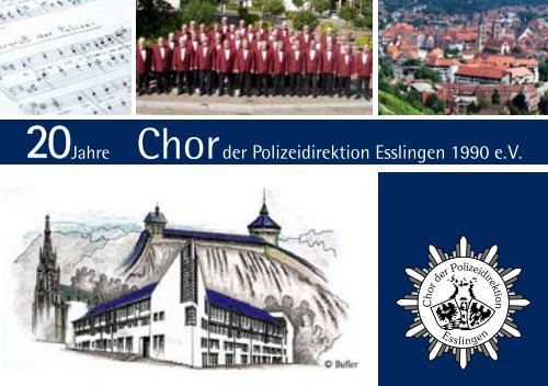 Individuell - Sicher - Zuverlässig - Chor der Polizeidirektion ...