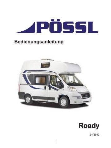Bedienungsanleitung Roady - Pössl Reisemobile