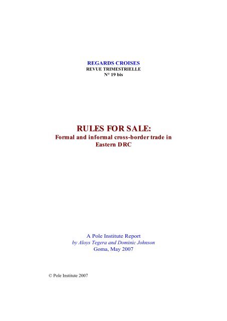 RULES FOR SALE: Formal and informal cross-border ... - Pole Institute