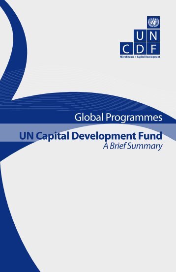 Global Programmes UN Capital Development Fund - UNCDF