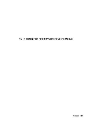 HD IR Waterproof Fixed IP Camera User's Manual - Y3k.com