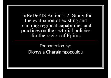 HuReDePIS Action 1.2: Study for the evaluation of existing and ...