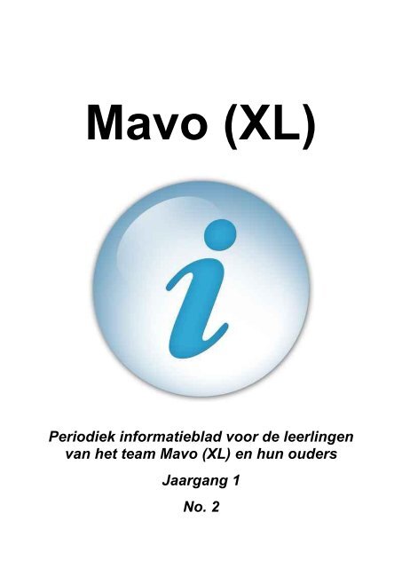 Periodiek informatieblad voor de leerlingen van het team Mavo (XL ...