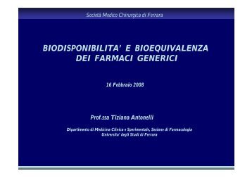 BIODISPONIBILITA' E BIOEQUIVALENZA DEI FARMACI GENERICI