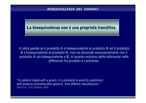 BIODISPONIBILITA' E BIOEQUIVALENZA DEI FARMACI GENERICI