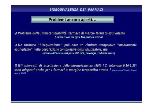 BIODISPONIBILITA' E BIOEQUIVALENZA DEI FARMACI GENERICI