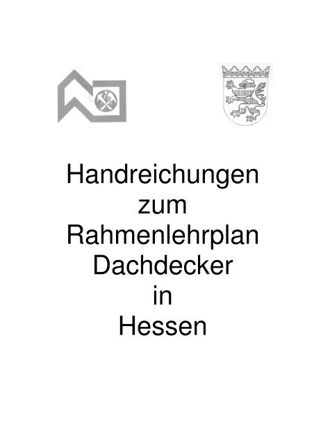 Handreichungen Dachdecker - Philipp-Holzmann-Schule