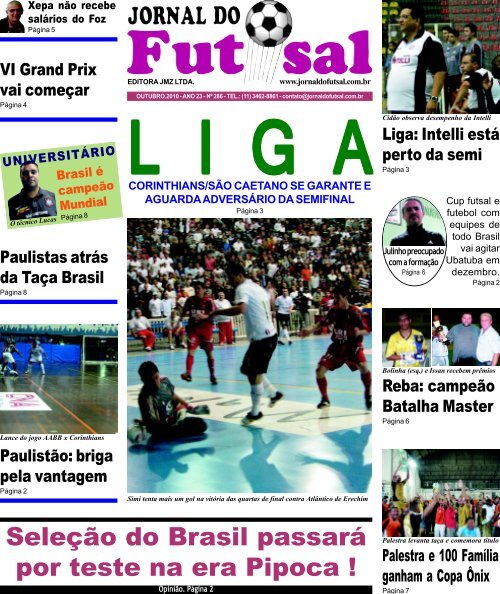 SeleÃ§Ã£o do Brasil passarÃ¡ por teste na era Pipoca ! - Jornal do Futsal