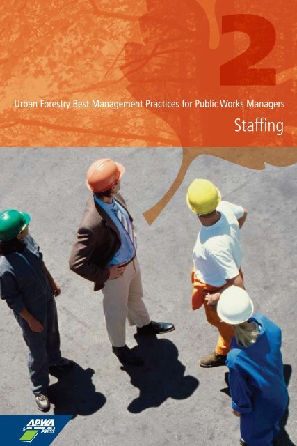 Urban Forestry Best Management Practices for Public Works