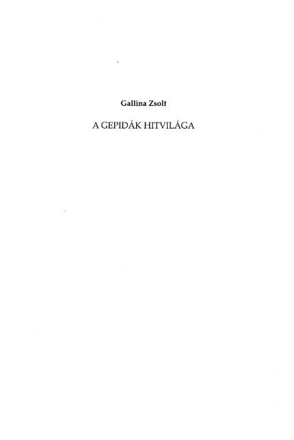 A gepidÃ¡k. Kora kÃ¶zÃ©pkori germÃ¡n kirÃ¡lysÃ¡g az AlfÃ¶ldÃ¶n ... - MEK