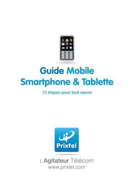 Guide d'utilisation mobile et tablette - Prixtel