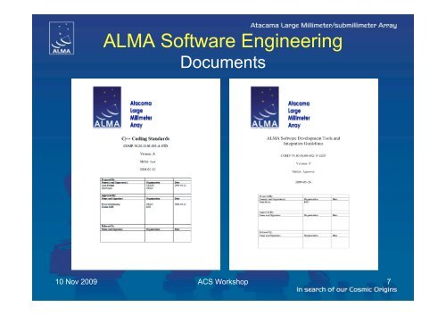 ALMA Software Engineering - 6th ACS Workshop at UTFSM 2009