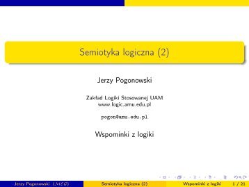 Semiotyka logiczna (2) - ZakÅad Logiki Stosowanej, UAM