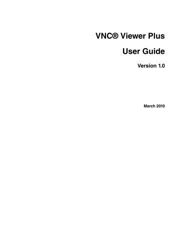 VNC Viewer Plus 1.0 User Guide - RealVNC