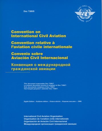 Convention on International Civil Aviation Convention relative a ...