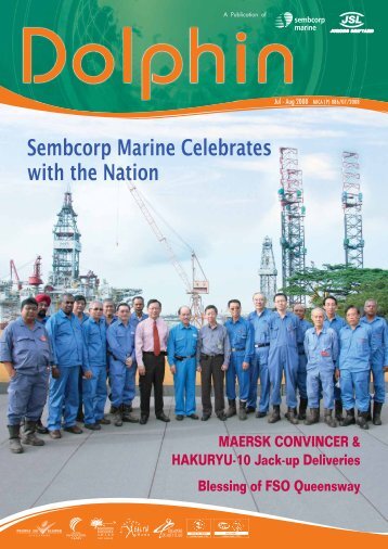 Dolphin July-Aug08.pdf - Jurong Shipyard Pte Ltd