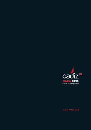 annual report 2006 - Cadiz.co.za