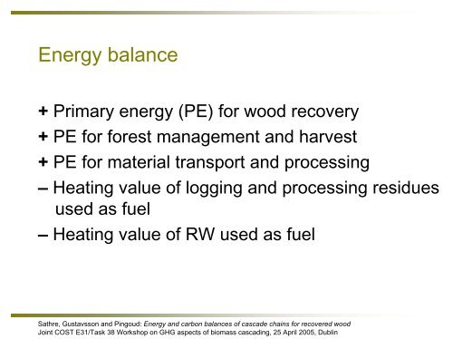 Energy and carbon balances of cascade chains for recovered wood