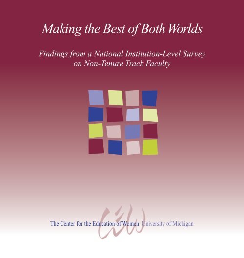 Making the Best of Both Worlds: Findings from a National Institution