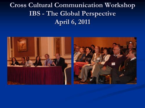 Cross Cultural Communication Workshop IBS - The Global ...