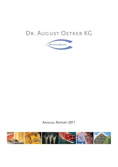 Annual Report 11 Dr August Oetker Kg