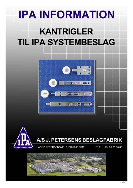 IPA INFORMATION - J. Petersens Beslagfabrik