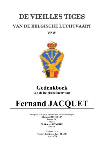 Kapitein Fernand Jacquet - Vieilles Tiges