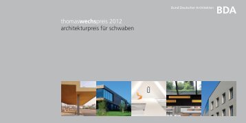 thomaswechspreis 2012 architekturpreis für schwaben - BauNetz