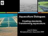 Goal of the Aquaculture Dialogues - World Wildlife Fund