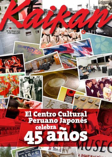 Kaikan NÂº 67 - Mayo 2012 - AsociaciÃ³n Peruano Japonesa